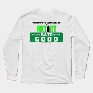 sonny's commission quote Long Sleeve T-Shirt